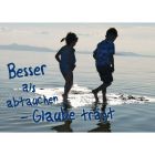 Postkarte "Besser als abtauchen"