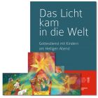 "Das Licht kam in die Welt". Gottesdienst mit Kindern am Heiligen Abend (2023) zur gleichnamigen Klappkarte