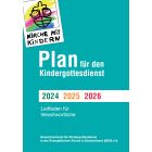 PLAN für den Kindergottesdienst - Leitfaden für Verantwortliche (2024-2026)