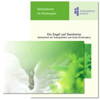 "Ein Engel auf Durchreise". Gottesdienst mit Totengedenken zum Ende des Kirchenjahres (2025) zur Karte "Engel"