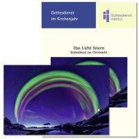 "Das Licht feiern." Gottesdienst zur Christnacht (2025)