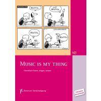 MB143 - Music ist my thing - Himmlisch feiern, singen, tanzen