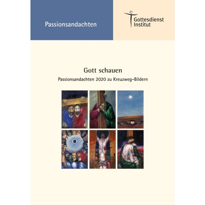 Passionsandachten 2020 zu sechs Kreuzweg-Bildern (Sieger Kder)