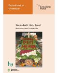 "Drum dankt ihm, dankt." Erntedankfest (2016) - Download