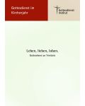 "Leben, lieben, loben." Trinitatis (2018) - Download