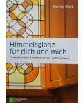 Buch "Himmelsglanz für dich und mich. Gottesdienste im Altenheim zu Fest- und Feiertagen (Martina Plieth)
