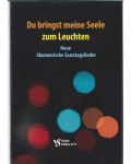 Liederheft und Chorheft "Du bringst meine Seele zum Leuchten - Neue ökumenische Sonntagslieder" (2022)