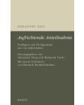"Aufrichtende Anteilnahme." Predigten und Predigtstücke aus vier Jahrzehnten (von Johannes Taig; hg. von Alexander Deeg)
